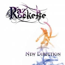 Raz'Rockette : New Direction